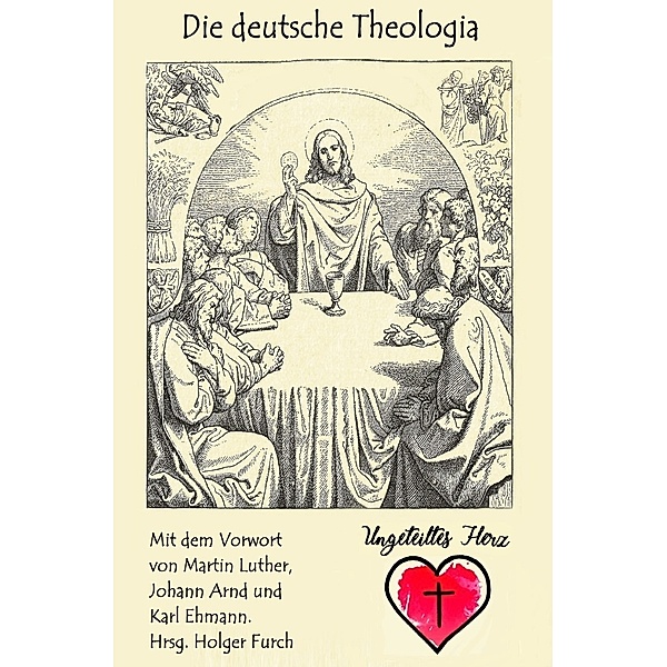 Die deutsche Theologia, Holger Furch