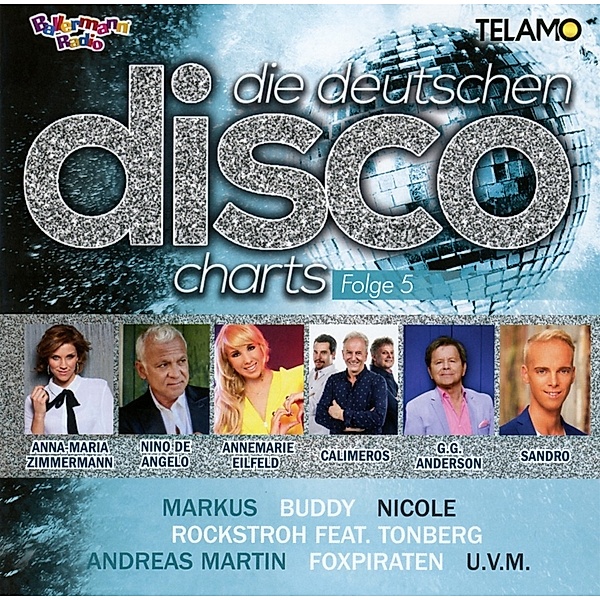 Die deutschen Disco Charts Folge 5, Gold Solid Radio Hits