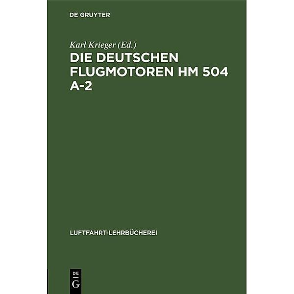 Die deutschen Flugmotoren HM 504 A-2