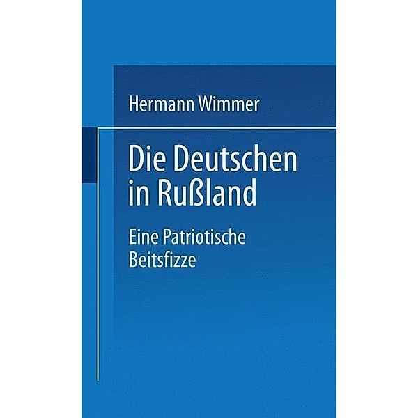 Die Deutschen in Rußland, Hermann Wimmer