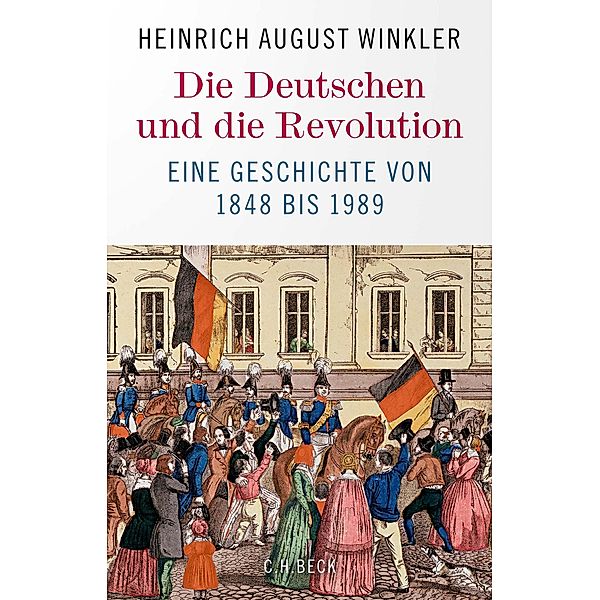 Die Deutschen und die Revolution, Heinrich August Winkler