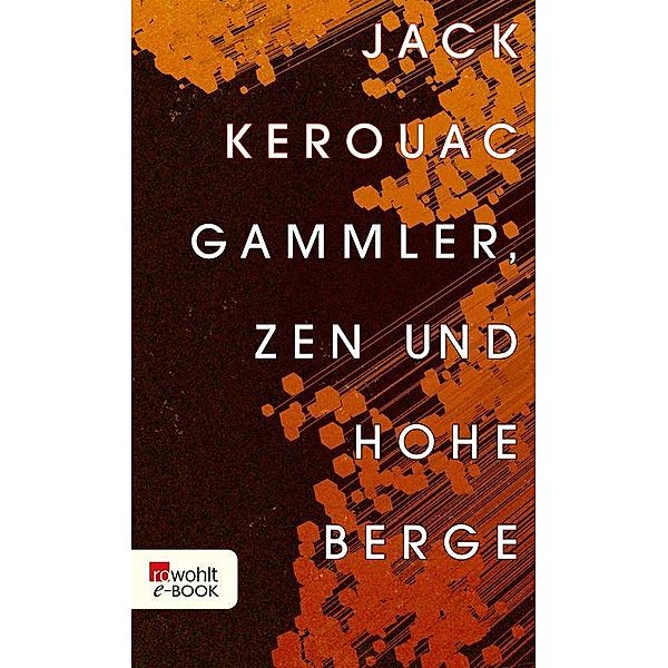 Die Dharmajäger, Jack Kerouac