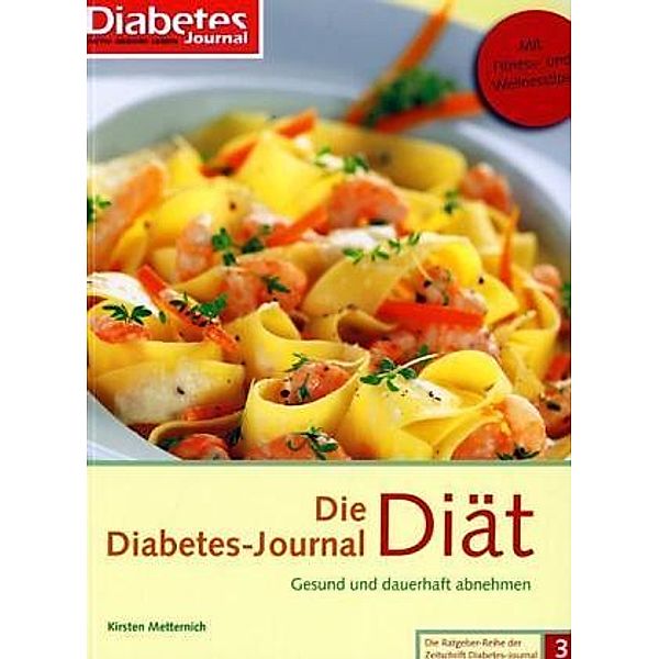 Die Diabetes-Journal-Diät, Kirsten Metternich
