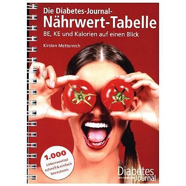 Die Diabetes-Journal-Nährwert-Tabelle, Kirsten Metternich