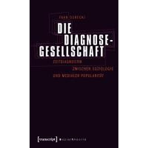 Die Diagnosegesellschaft, Fran Osrecki