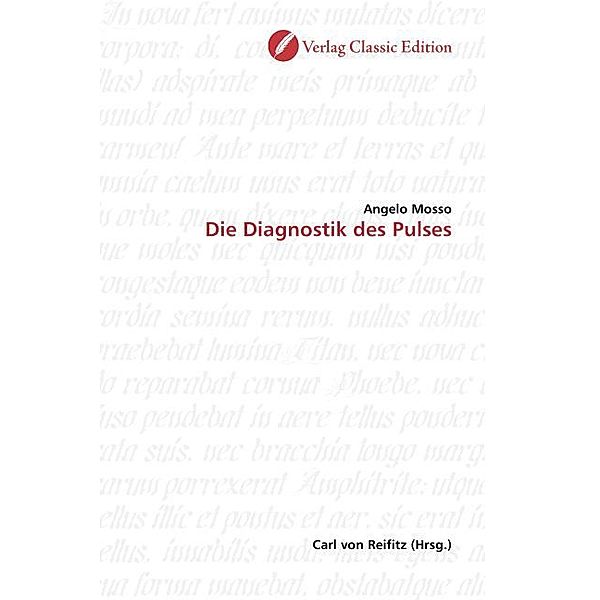 Die Diagnostik des Pulses, Angelo Mosso