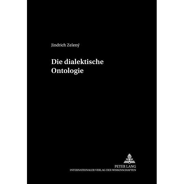 Die dialektische Ontologie, Hans J. Sandkühler