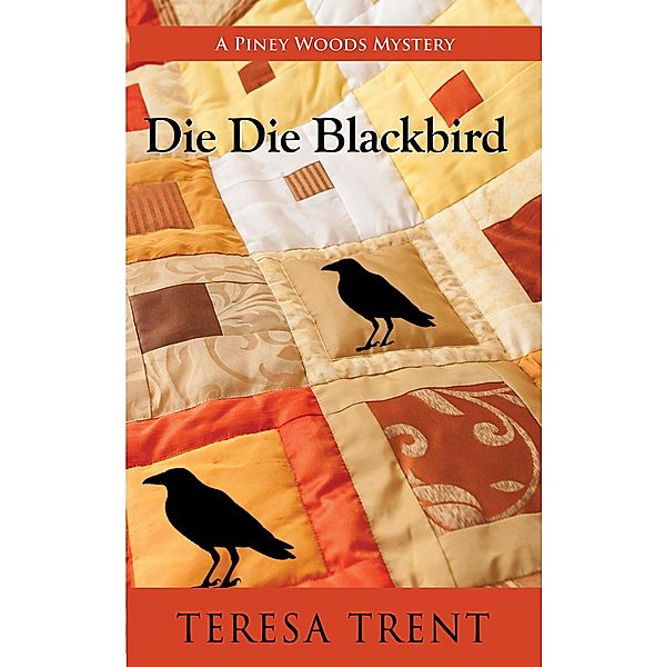 Die Die Blackbird, Teresa Trent
