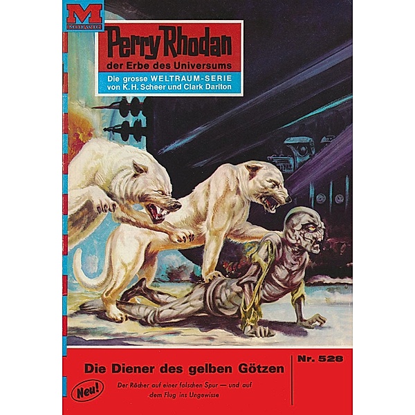 Die Diener der gelben Götzen (Heftroman) / Perry Rhodan-Zyklus Der Schwarm Bd.528, Hans Kneifel