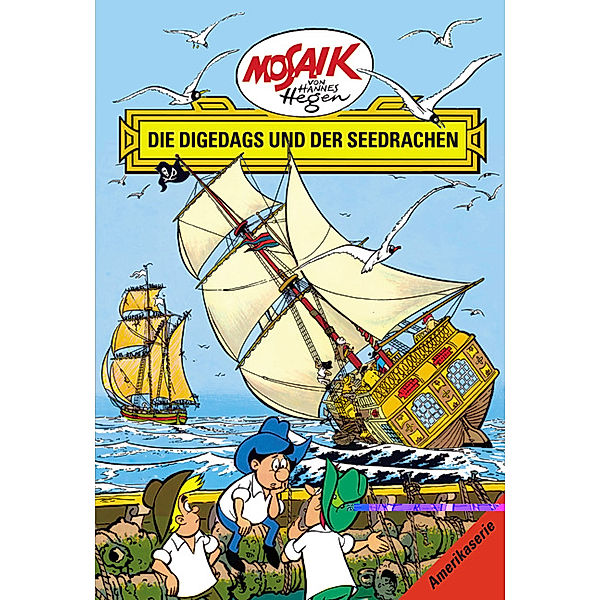Die Digedags und der Seedrache / Die Digedags, Amerikaserie Bd.14, Lothar Dräger