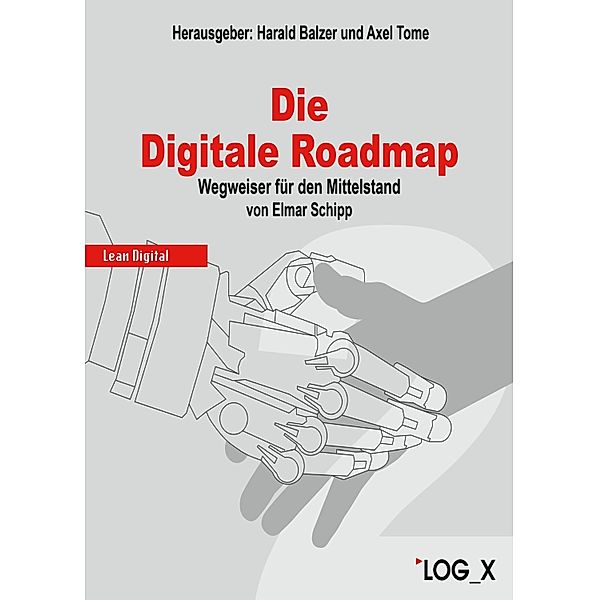 Die Digitale Roadmap, Schipp Elmar