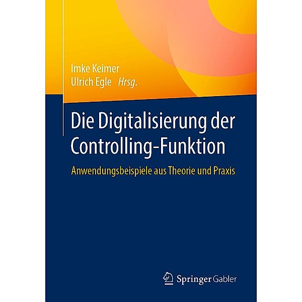 Die Digitalisierung der Controlling-Funktion