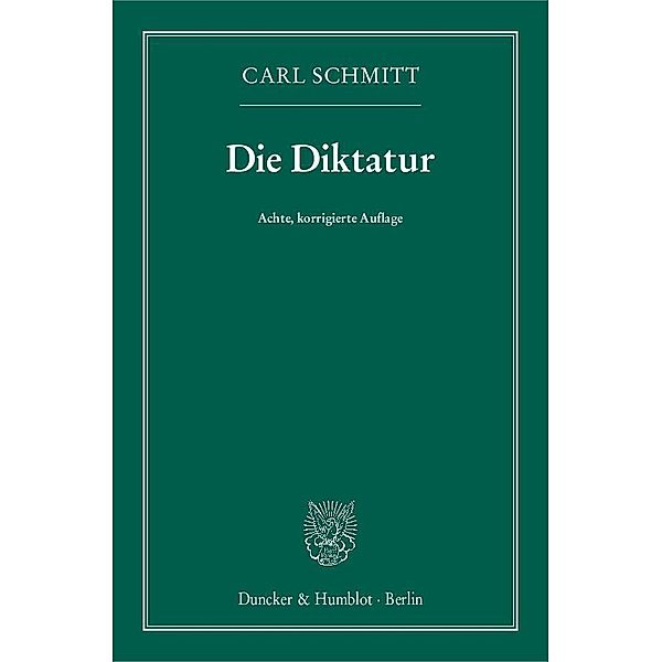 Die Diktatur, Carl Schmitt