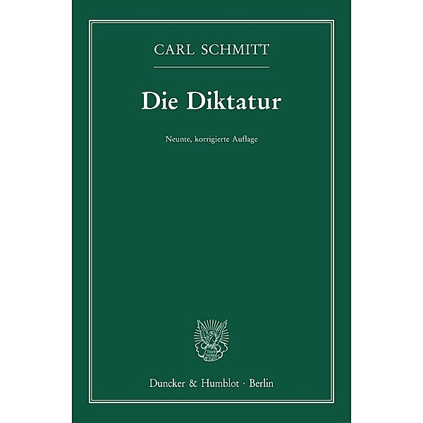Die Diktatur., Carl Schmitt