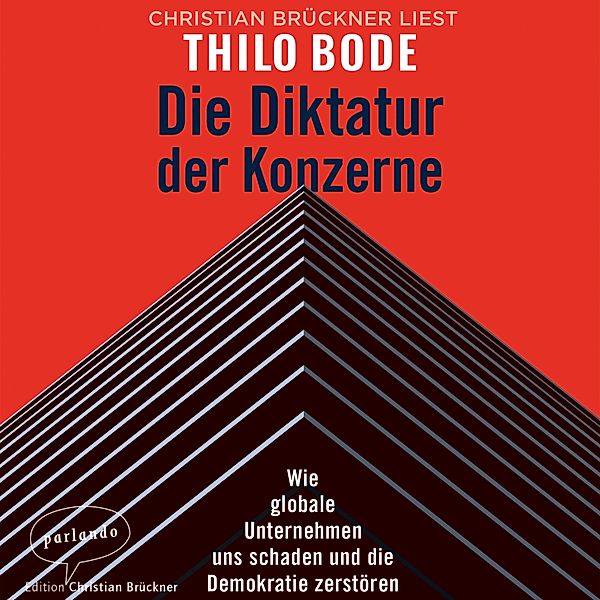 Die Diktatur der Konzerne, Thilo Bode