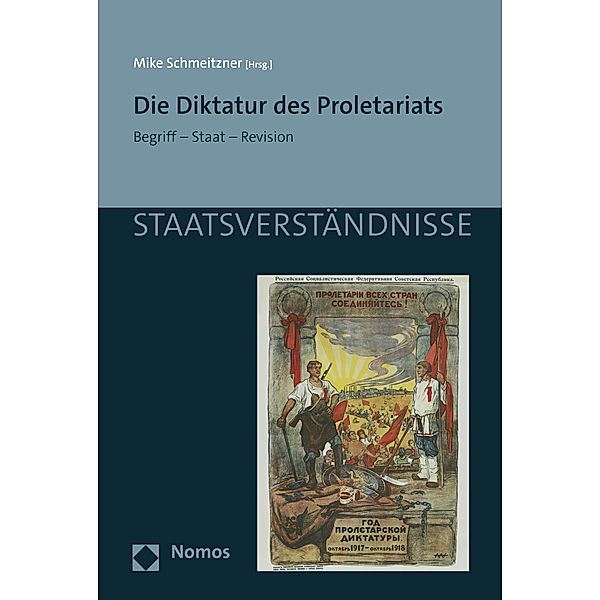 Die Diktatur des Proletariats / Staatsverständnisse Bd.165