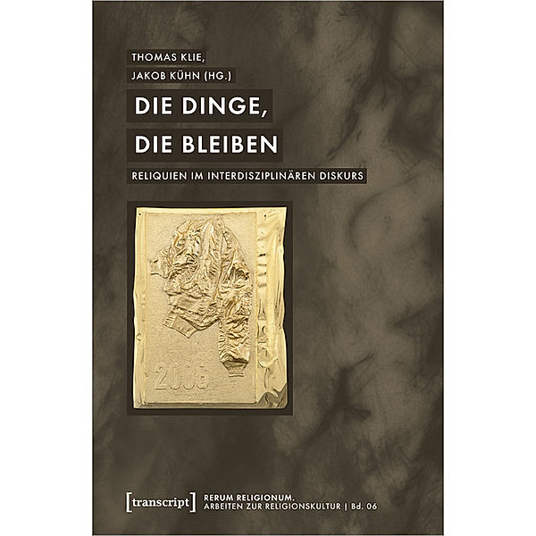 Die Dinge, die bleiben