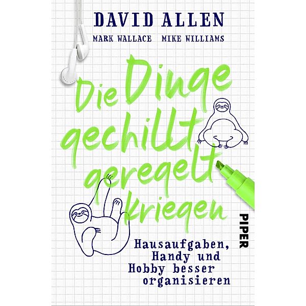 Die Dinge gechillt geregelt kriegen, David Allen