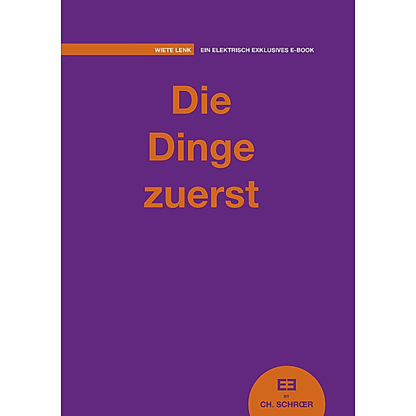 Die Dinge zuerst, Wiete Lenk