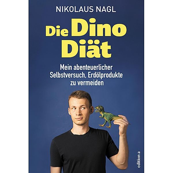 Die Dino-Diät, Nikolaus Nagl
