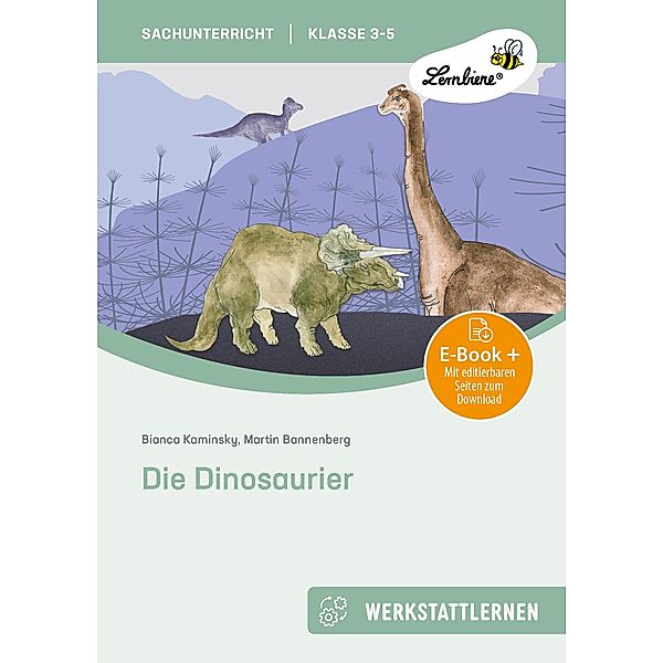 Die Dinosaurier, B. Kaminsky, M. Bannenberg