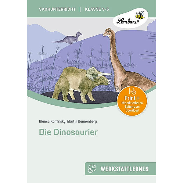 Die Dinosaurier, m. 1 Beilage, B. Kaminsky, M. Bannenberg, Martin Bannenberg