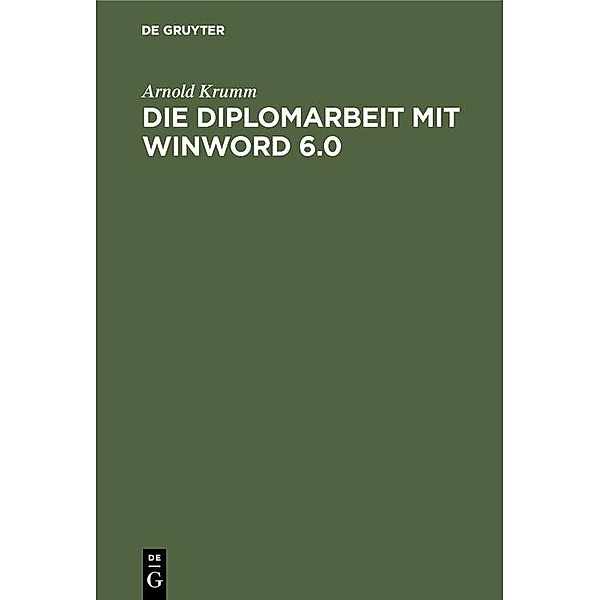 Die Diplomarbeit mit WinWord 6.0 / Jahrbuch des Dokumentationsarchivs des österreichischen Widerstandes, Arnold Krumm
