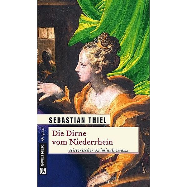 Die Dirne vom Niederrhein / Elisabeth vom Niederrhein Bd.2, Sebastian Thiel