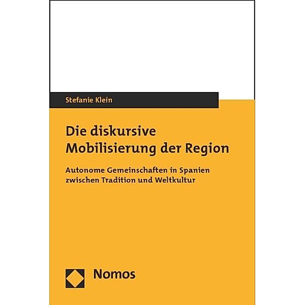 Die diskursive Mobilisierung der Region, Stefanie Klein