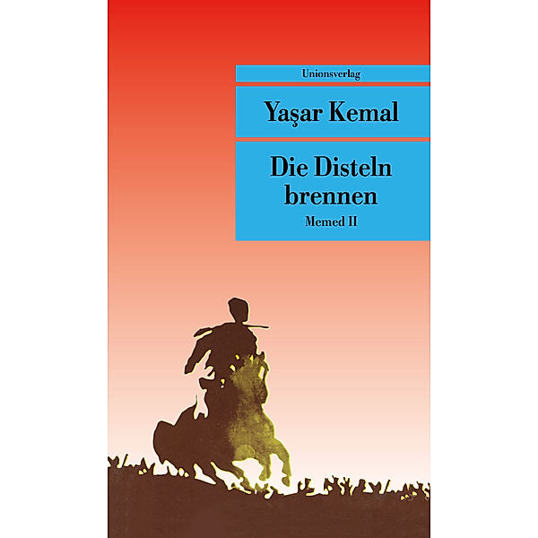 Die Disteln brennen, Yasar Kemal