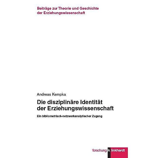 Die disziplinäre Identität der Erziehungswissenschaft, Andreas Kempka