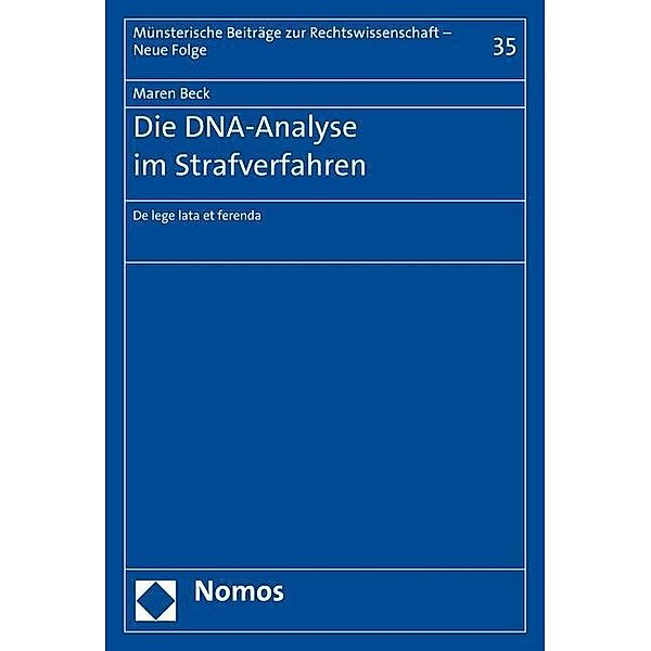 Die DNA-Analyse im Strafverfahren, Maren Beck