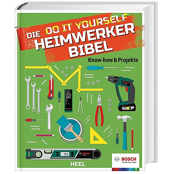 Die Do it Yourself Heimwerkerbibel