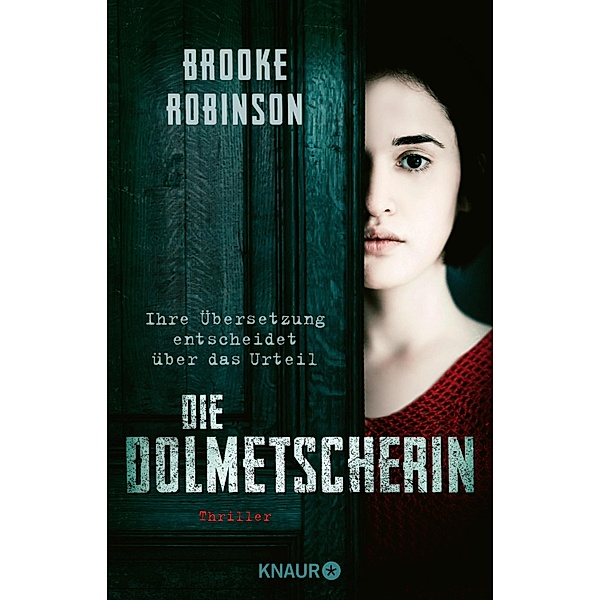 Die Dolmetscherin - Ihre Übersetzung entscheidet über das Urteil, Brooke Robinson