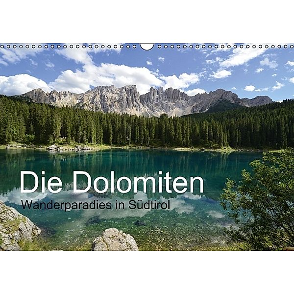 Die Dolomiten - Wanderparadies in Südtirol (Wandkalender 2014 DIN A3 quer), Joachim Barig