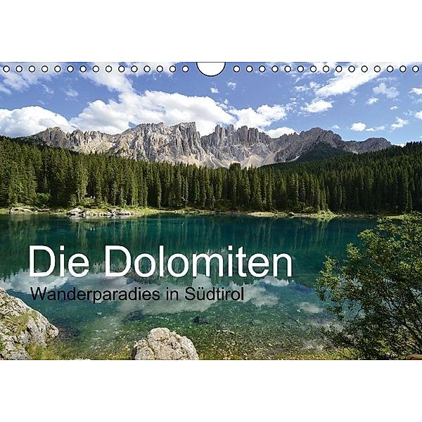 Die Dolomiten - Wanderparadies in Südtirol (Wandkalender 2014 DIN A4 quer), Joachim Barig