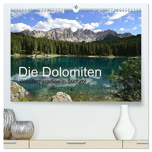 Die Dolomiten - Wanderparadies in Südtirol (hochwertiger Premium Wandkalender 2024 DIN A2 quer), Kunstdruck in Hochglanz, Joachim Barig