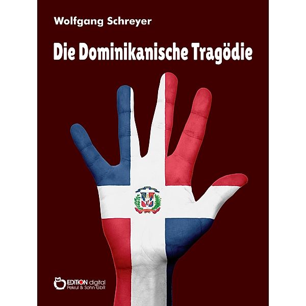 Die Dominikanische Tragödie, Wolfgang Schreyer