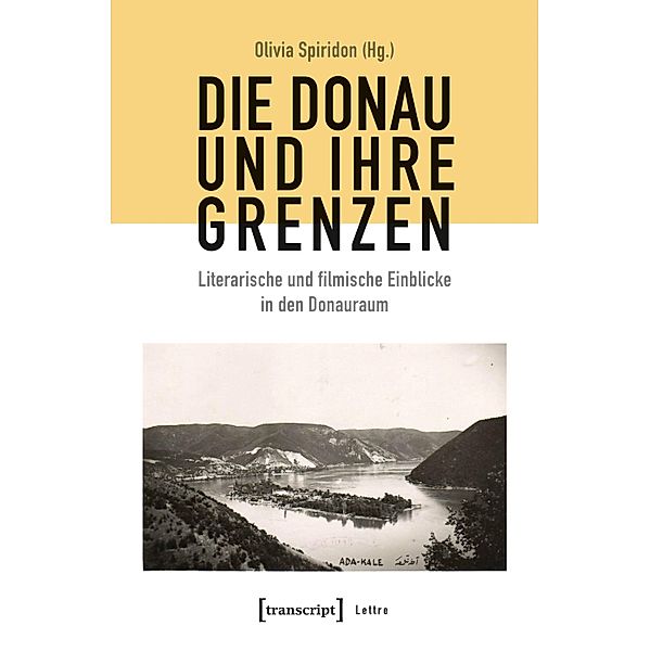 Die Donau und ihre Grenzen / Lettre