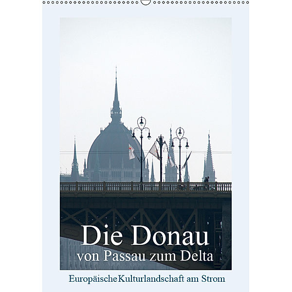 Die Donau von Passau zum Delta (Wandkalender 2019 DIN A2 hoch), Walter J. Richtsteig
