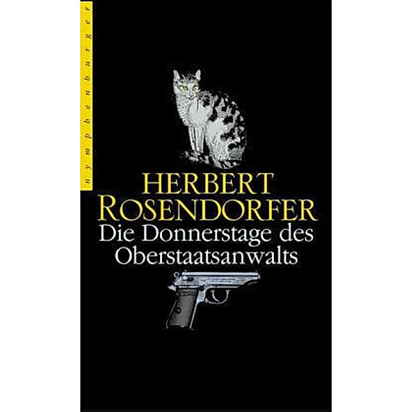 Die Donnerstage des Oberstaatsanwalts, Herbert Rosendorfer