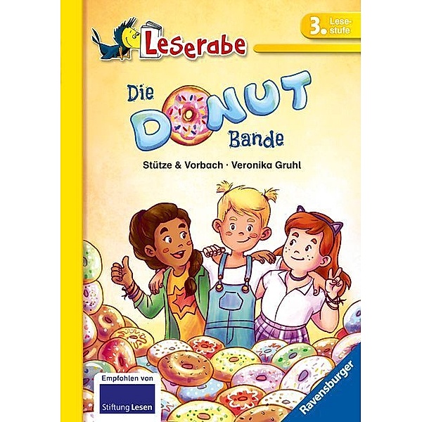 Die Donut-Bande - Leserabe 3. Klasse - Erstlesebuch für Kinder ab 8 Jahren, Annett Stütze, Britta Vorbach