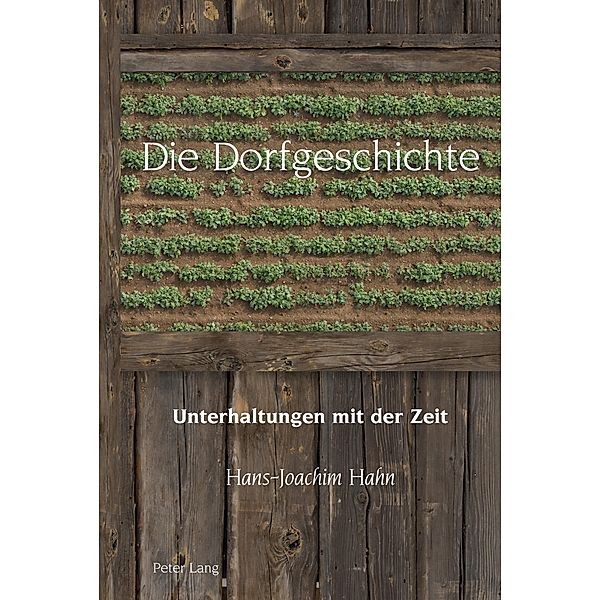 Die Dorfgeschichte / Studies in Modern German and Austrian Literature Bd.10, Hans-Joachim Hahn