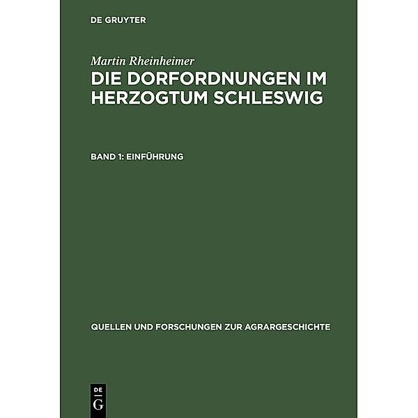 Die Dorfordnungen im Herzogtum Schleswig / Quellen und Forschungen zur Agrargeschichte Bd.46, Martin Rheinheimer