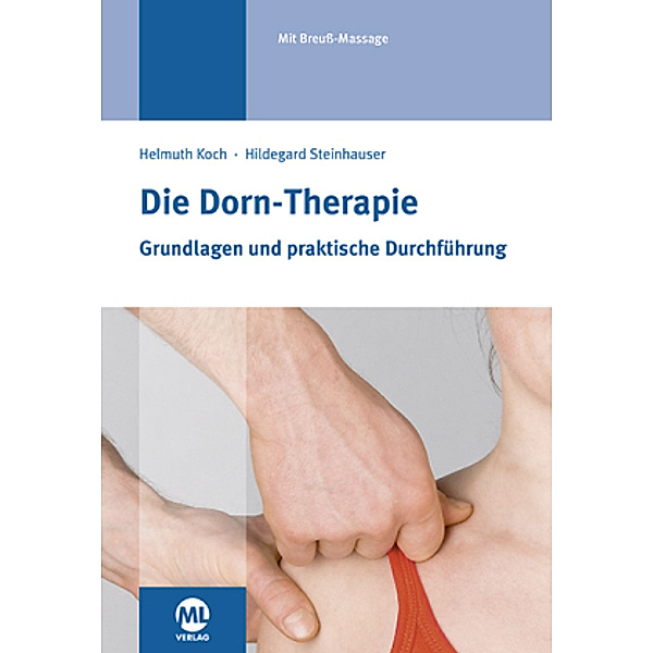 Die Dorn-Therapie, Helmuth Koch, Hildegard Steinhauser