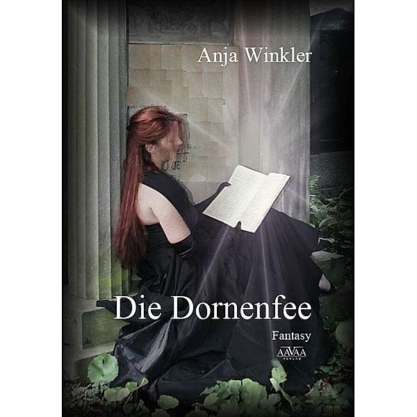 Die Dornenfee, Anja Winkler