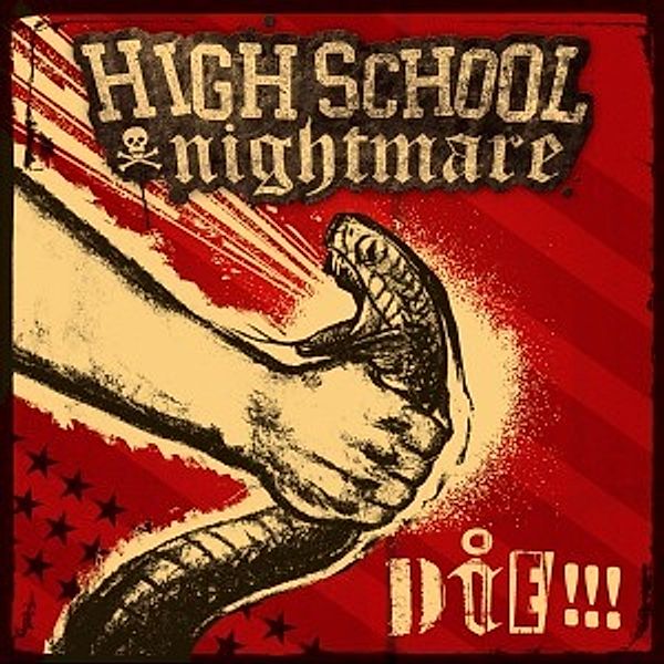 Die!!! (+Download) (Vinyl), Highschool Nightmare