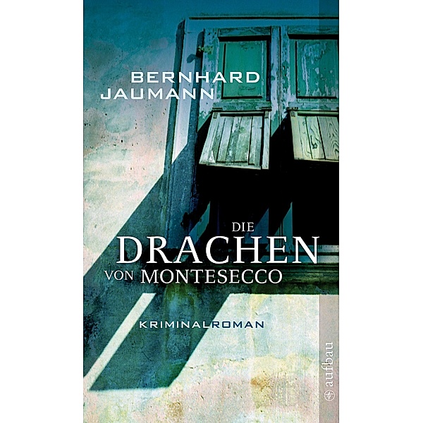 Die Drachen von Montesecco / Montesecco Bd.2, Bernhard Jaumann