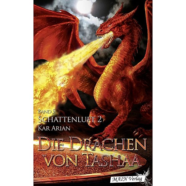 Die Drachen von Tashaa (Band 5), Kar Arian