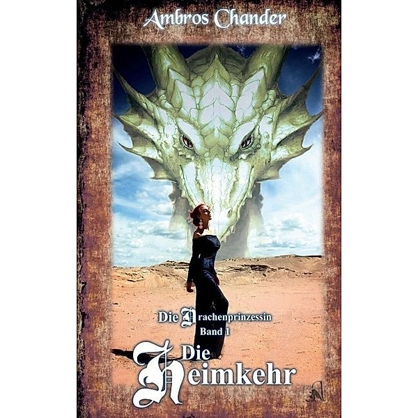 Die Drachenprinzessin, Ambros Chander